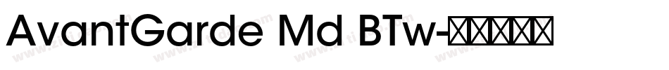 AvantGarde Md BTw字体转换